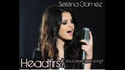 Selena Gomez - Headfirst with 