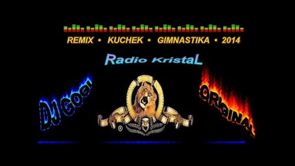 Remix Kuchek Gimnastika 2014