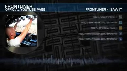 Frontliner – I Saw It (preview)