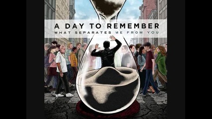 A Day To Remember - If I Leave
