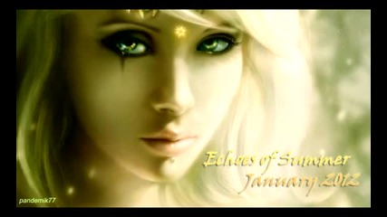 Trance and Dance-echoes of Summer -emotional progressive dance and vocal trance