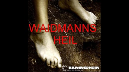 ~ Rammstein - Waidmanns Heil ( Liebe Ist Fur Alle Album ) ~