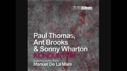 Sonny Wharton Ant Brooks - Konduktor (original Mix) 