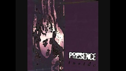 Presence - missing 