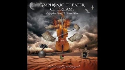 Symphonic Theater of Dreams - a Symphonic Tribute to Dream Theater (full Album)