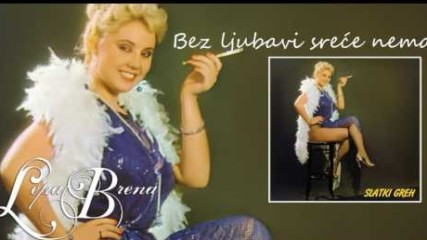 Lepa Brena - Bez ljubavi srece nema - (Official Audio 1982)