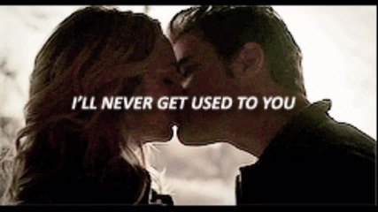 ..stefan + Caroline..never Stop