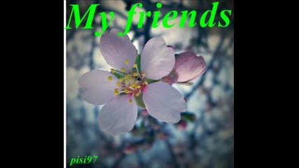Bate Pesho and Tina - My friends+text 