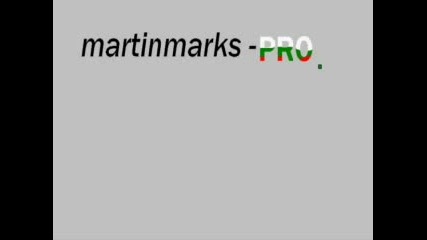Martinmarks - Pro На 26 Юни 2007г.