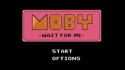 Moby - Wait For Me