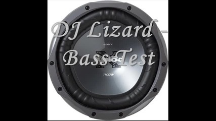 Dj Lizard - Bass Test (2006) 