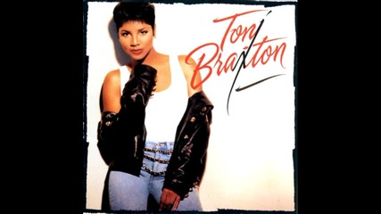 Toni Braxton - Best Friend