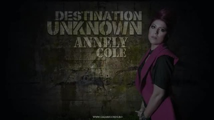 (2012) Annely Cole - Destination Unknown (radio Edit)
