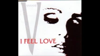 Viviane-i Feel Love_(radio Version)