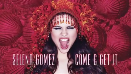 Selena Gomez - Come and Get it (teaser)