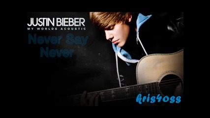 Н О В О! 2010 Justin Bieber - акустична версия на Never Say Never 