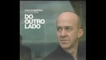 Carlos Martins e Carlos do Carmo – Palavras Minhas 