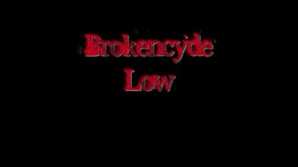 Brokecyde - Low
