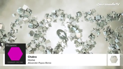 Chakra - Home (alexander Popov Remix)