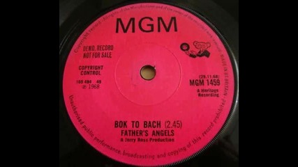 Father's Angels - Bok To Bach 1975