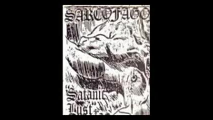 Sarcofago - Satanic Lust ( Full album Demo )