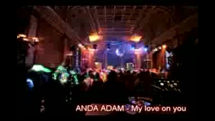 anda adam - my love on you