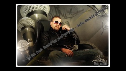 Bate Sa feat. Santaflow and Norykko - Sofia Madrid Official 