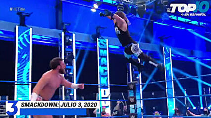 Top 10 Mejores Momentos de SmackDown En Español: WWE Top 10, Jul 3, 2020