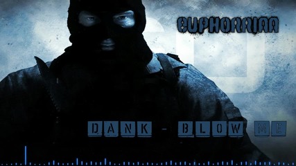 » Dank - Blow Me • Original •