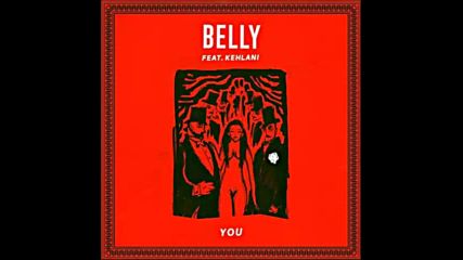 *2016* Belly ft. Kehlani - You