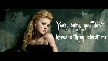 Kelly Clarkson - Mr. Know It All with lyrics