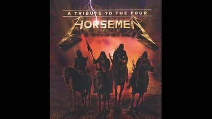 Metallica - The Four Horsemen