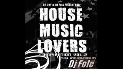 House Music - Част 2
