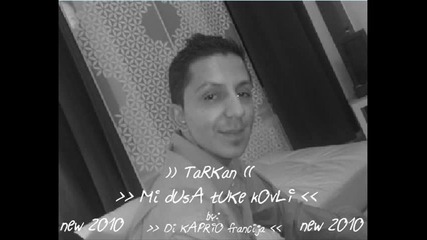 Romano Tarkan - Mi Dusa tuke but Kovli