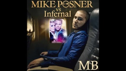 • Mike Posner vs Infernal Mashup 2011 •