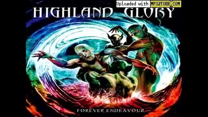 Highland Glory - Real Life