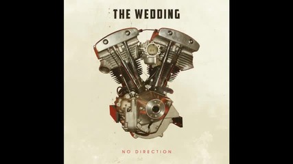 The Wedding - No Direction