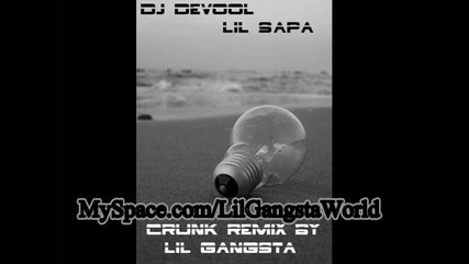 Dj Devool & Lil Sapa - Kruska [prod. Lil Gangsta Crunk Remix]