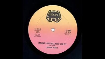 Brenda Harris - Making Love Will Keep You Fit ( Extended Mix ) 1978