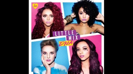 Little Mix - Going Nowhere Album Dna