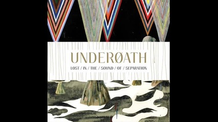 Underoath - The Only Survivor Wasd Miraculously Unhamred