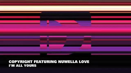 Nuwella Love - I'm All Yours