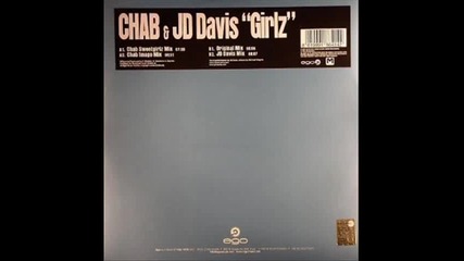 Chab vs Jd Davis - Girlz (chab Sweetgirlz Remix)