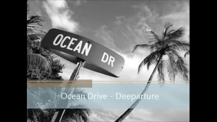 Relaxing Chill Out Music ~ Deeparture - Ocean Drive
