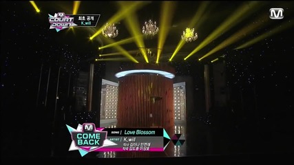 (hd) K.will - Lay Back & Love Blosso ~ M Countdown (04.03.2013)