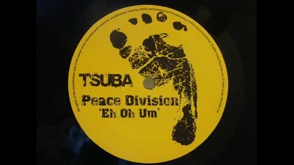 Peace Division - Eh Oh Um