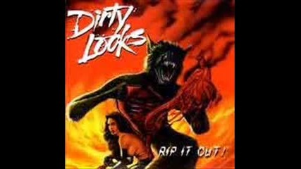 Dirty Looks - Open Wide