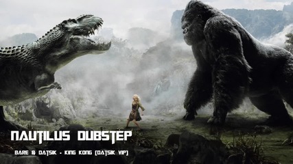 Bare & Datsik - King Kong [ Dubstep ]
