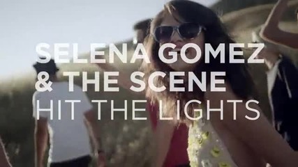 Selena Gomez & The Scene - Hit The Lights - Teaser 5