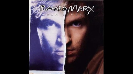 Richard Marx - Hazard + Текст и Бг Превод